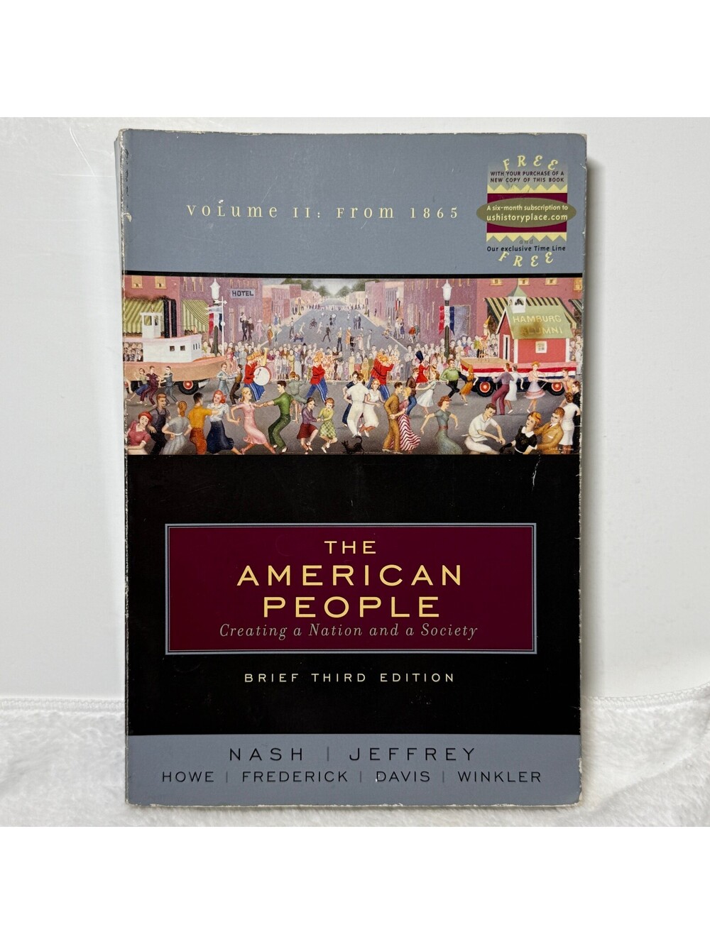 The American People Vol II From 1865 Brief 3rd Ed Nash Paperback Book